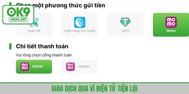 Nạp vốn qua ví điện tử được đông đảo thành viên ưa chuộng